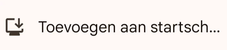 Toevoegen aan beginscherm